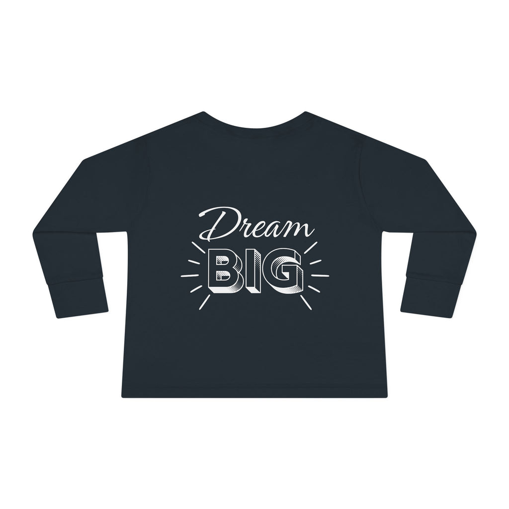 Dream-I Toddler Long Sleeve Tee
